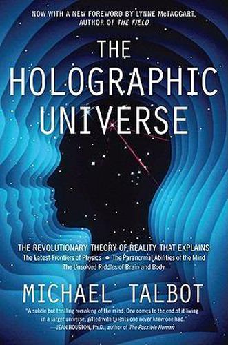 Cover image for The Holographic Universe: The Revolutionary Theory of Reality