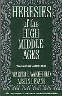 Cover image for Heresies of the High Middle Ages