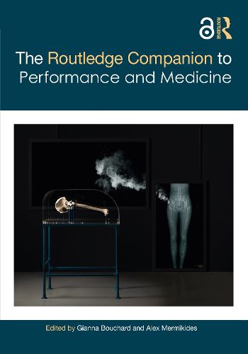 Cover image for The Routledge Companion to Performance and Medicine