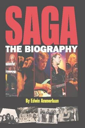 Cover image for SAGA - The Biography