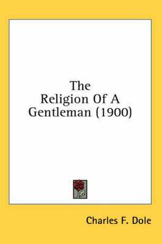 The Religion of a Gentleman (1900)