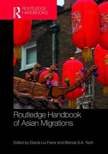 Cover image for Routledge Handbook of Asian Migrations