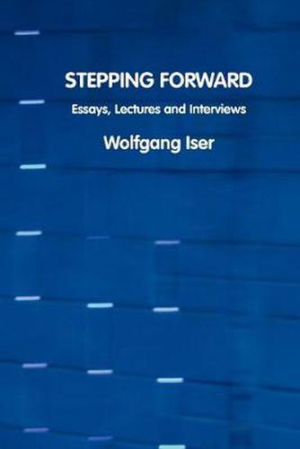 Cover image for Stepping Forward: Essays, Lectures and Interviews