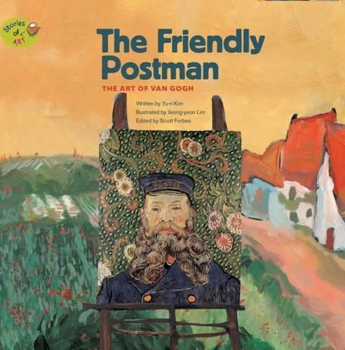 The Friendly Postman: The Art of Van Gogh