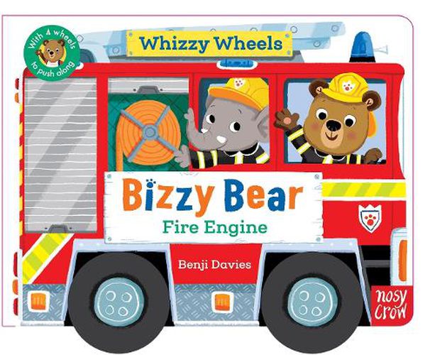 Cover image for Bizzy Bear Whizzy Wheels: Fire Engine