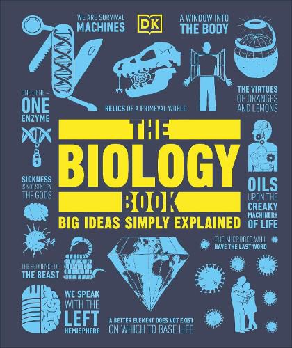 Cover image for The Biology Book: Big Ideas Simply Explained
