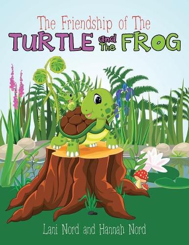 Cover image for The Friendship of the Turtle and the Frog