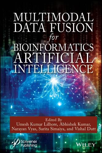 Cover image for Multimodal Data Fusion for Bioinformatics Artificial Intelligence