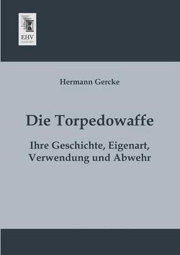 Cover image for Die Torpedowaffe