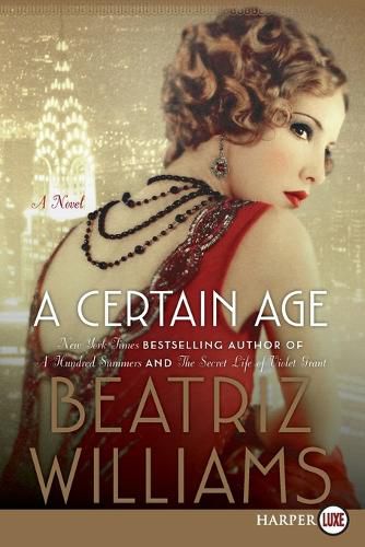 Cover image for A Certain Age: A Novel [Large Print]