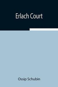 Cover image for Erlach Court