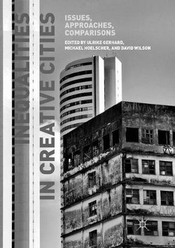 Cover image for Inequalities in Creative Cities: Issues, Approaches, Comparisons