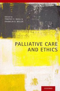 Cover image for Palliative Care and Ethics