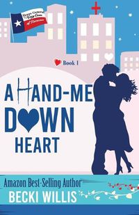 Cover image for A Hand-Me-Down Heart