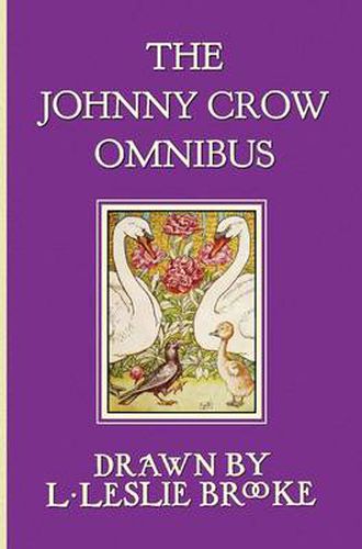 Cover image for The Johnny Crow Omnibus Featuring Johnny Crow's Garden, Johnny Crow's Party and Johnny Crow's New Garden (in Color)