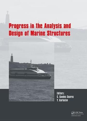 Cover image for Progress in the Analysis and Design of Marine Structures: Proceedings of The 6th International Conference on Marine Structures (Marstruct 2017), Lisbon, Portugal, 8-10 May 2017