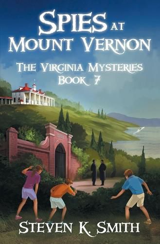 Cover image for Spies at Mount Vernon