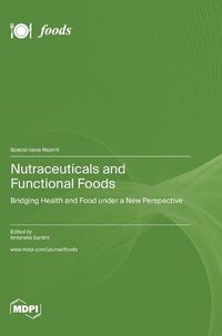 Cover image for Nutraceuticals and Functional Foods