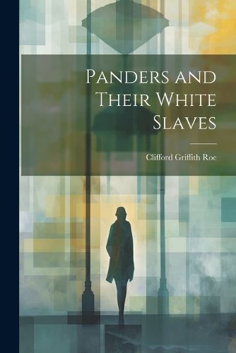 Cover image for Panders and Their White Slaves