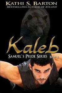 Cover image for Kaleb: Samuel's Pride Series