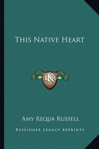 Cover image for This Native Heart