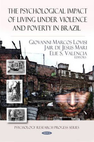 Cover image for Psychological Impact of Living Under Violence & Poverty in Brazil