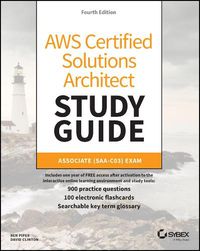 Cover image for AWS Certified Solutions Architect Study Guide: Ass ociate SAA-C03 Exam, 4th Edition