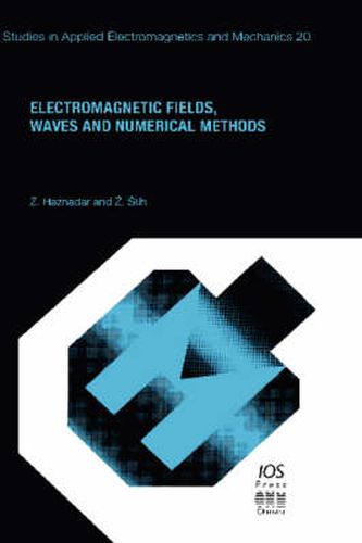 Cover image for Electromagnetic Fields, Waves and Numerical Methods