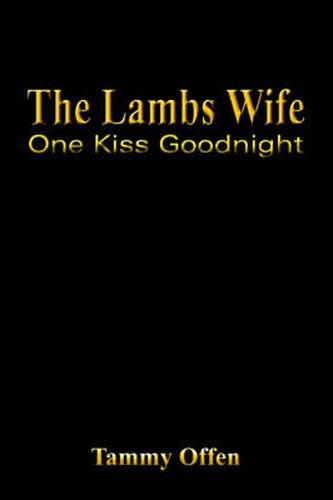 Cover image for The Lambs Wife: One Kiss Goodnight