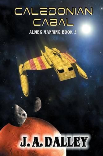 Cover image for Caledonian Cabal: Almek Manning Book 3