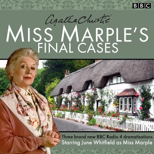 Cover image for Miss Marple's Final Cases: Three new BBC Radio 4 full-cast dramas