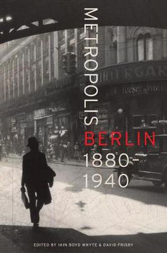 Cover image for Metropolis Berlin: 1880-1940