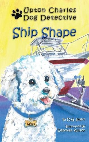 Cover image for Ship Shape: Upton Charles-Dog Detective