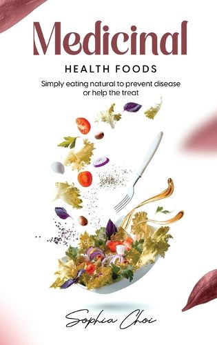 Cover image for Medicinal Health Foods