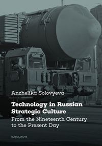 Cover image for Technology in Russian Strategic Culture