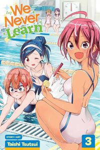 Cover image for We Never Learn, Vol. 3