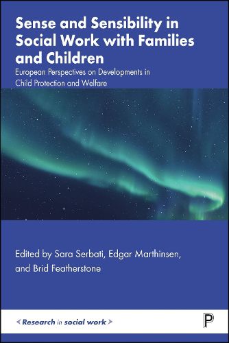 Sense and Sensibility in Social Work with Families and Children