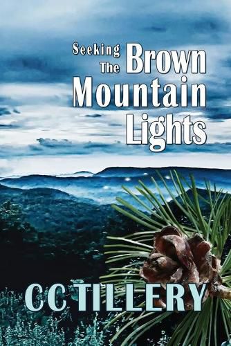 Cover image for Seeking the Brown Mountain Lights