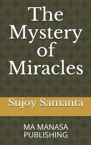 Cover image for The Mystery of Miracles: Ma Manasa Publishing