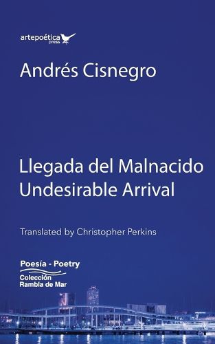 Cover image for Llegada del Malnacido / Undesirable Arrival