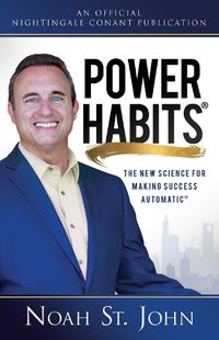 Cover image for Power Habits: The New Science for Making Success Automatic