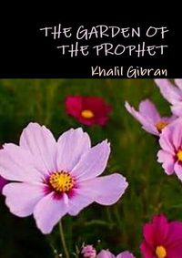 Cover image for The Garden Of The Prophet
