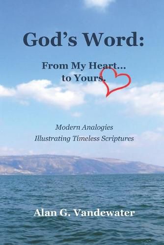 Cover image for God's Word: From My Heart...to Yours.