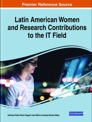 Cover image for Latin American Women and Research Contributions to the IT Field