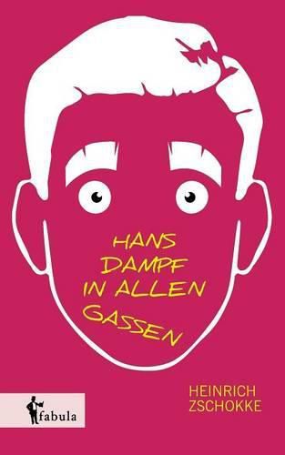 Cover image for Hans Dampf in allen Gassen