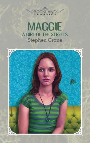 Cover image for Maggie: A Girl of the Streets