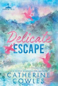 Cover image for Delicate Escape