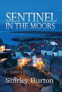 Cover image for Sentinel in the Moors