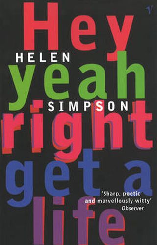 Cover image for Hey Yeah Right Get a Life