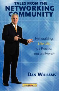 Cover image for Tales From The Networking Community: Networking, Like Life, is a Process Not an Event